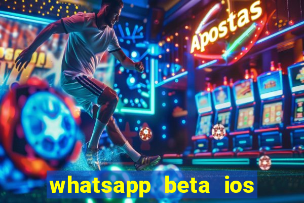 whatsapp beta ios testflight code 2024